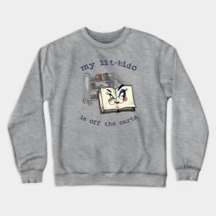 Lit-Bido Crewneck Sweatshirt